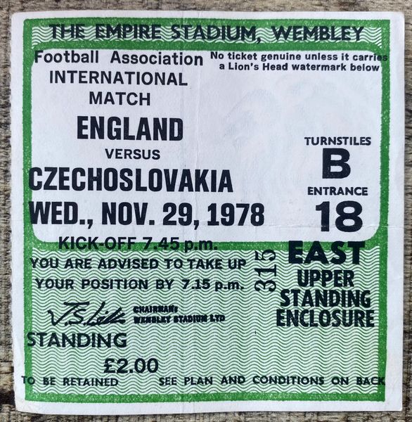 1978 ORIGINAL INTERNATIONAL TICKET ENGLAND V CZECHOSLOVAKIA @WEMBLEY