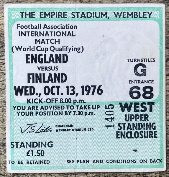 1976 ORIGINAL WORLD CUP QUALIFYING TICKET ENGLAND V FINLAND @WEMBLEY