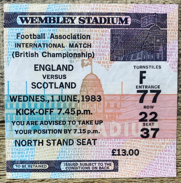 1983 ORIGINAL BRITISH HOME INTERNATIONAL TICKET ENGLAND V SCOTLAND @WEMBLEY