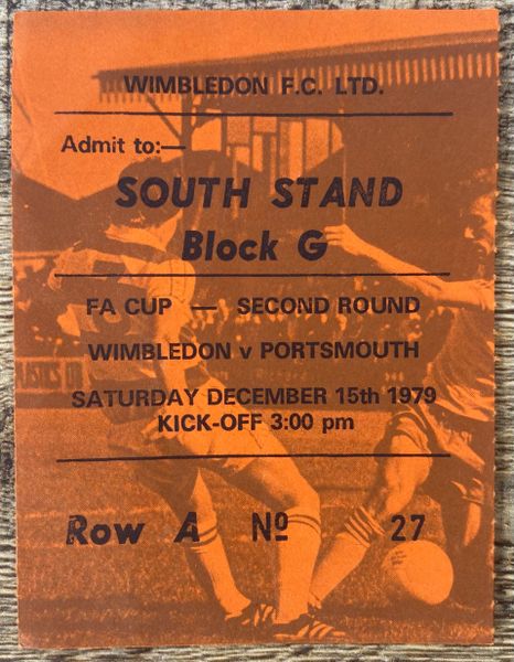 1979/80 ORIGINAL FA CUP 2ND ROUND TICKET WIMBLEDON V PORTSMOUTH