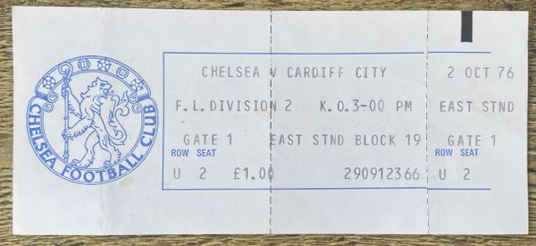 1976/77 ORIGINAL DIVISION TWO UNUSED TICKET CHELSEA V CARDIFF CITY