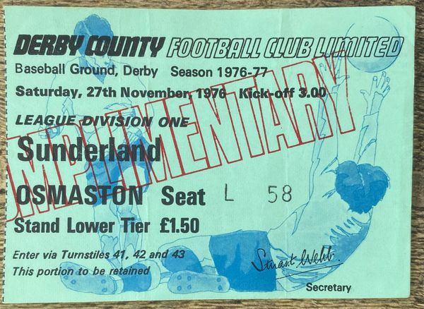 1976/77 ORIGINAL DIVISION ONE TICKET DERBY COUNTY V SUNDERLAND