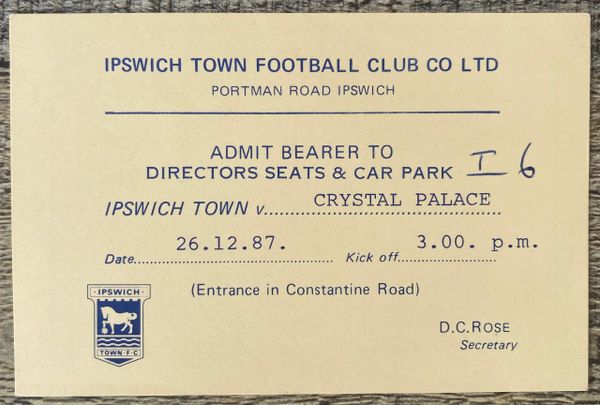 1987/88 ORIGINAL DIVISION TWO DIRECTORS TICKET IPSWICH TOWN V CRYSTAL PALACE
