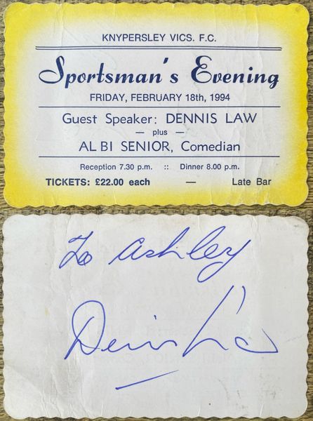 1994 ORIGINAL SPORTSMANS EVENING INVITATION SIGNED BY DENIS LAW