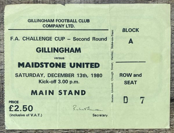 1980/81 ORIGINAL FA CUP 2ND ROUND TICKET GILLINGHAM V MAIDSTONE UNITED