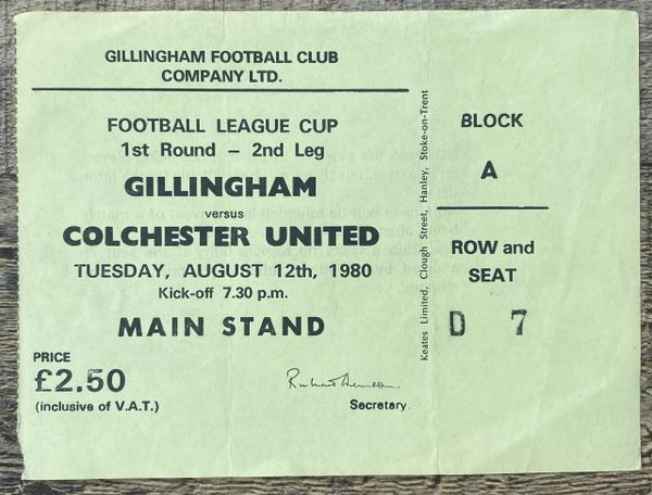 1980/81 ORIGINAL LEAGUE CUP 1ST ROUND 2ND LEG TICKET GILLINGHAM V COLCHESTER UNITED