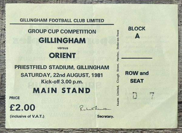 1981/82 ORIGINAL FOOTBALL LEAGUE GROUP CUP TICKET GILLINGHAM V ORIENT