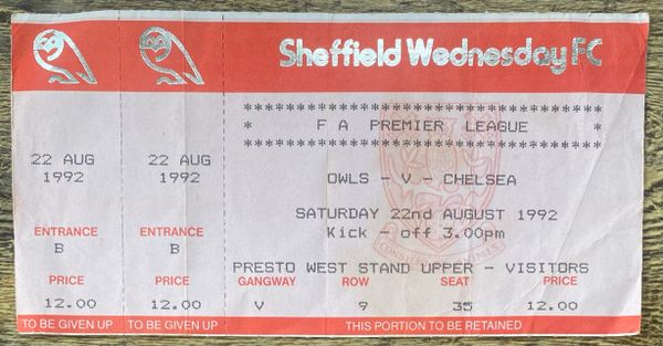 1992/93 ORIGINAL PREMIER LEAGUE UNUSED TICKET SHEFFIELD WEDNESDAY V CHELSEA (CHELSEA ALLOCATION)