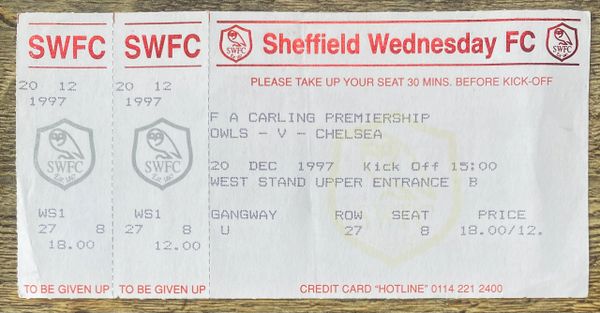 1997/98 ORIGINAL PREMIER LEAGUE UNUSED TICKET SHEFFIELD WEDNESDAY V CHELSEA (CHELSEA ALLOCATION)