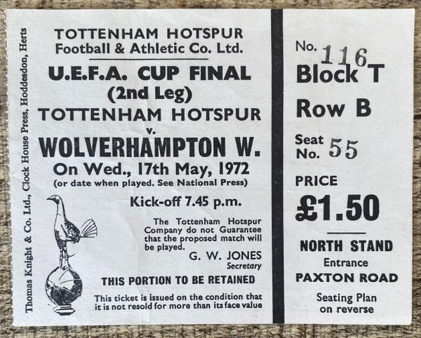 1971/72 ORIGINAL UEFA CUP FINAL 2ND LEG TICKET TOTTENHAM HOTSPUR V WOLVERHAMPTON WANDERERS