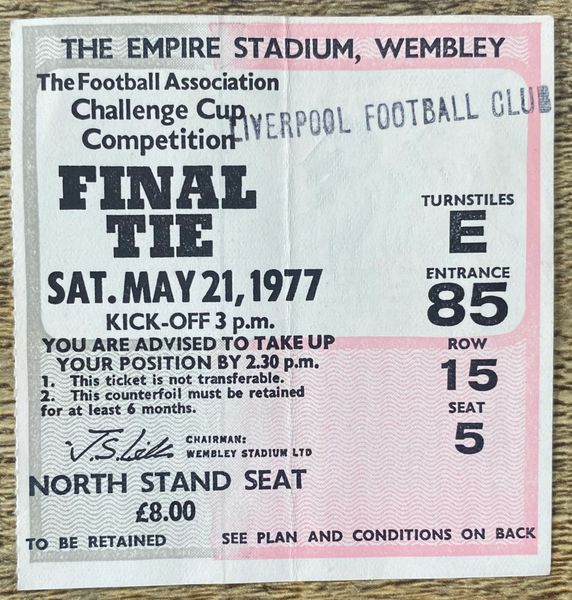 1977 ORIGINAL FA CUP FINAL TICKET MANCHESTER UNITED V LIVERPOOL (LIVERPOOL ALLOCATION)