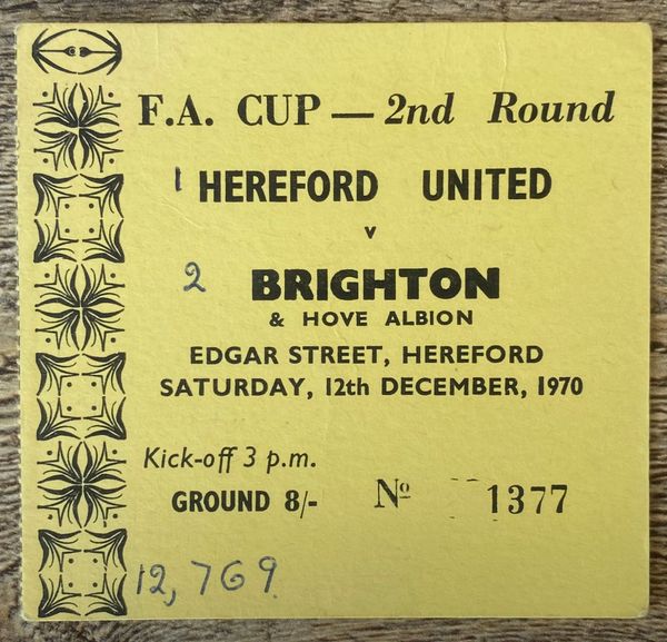 1968/69 ORIGINAL FA CUP 2ND ROUND TICKET HEREFORD UNITED V BRIGHTON AND HOVE ALBION