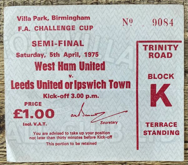 1975 ORIGINAL FA CUP SEMI FINAL REPLAY TICKET WEST HAM UNITED V IPSWICH TOWN @ VILLA PARK