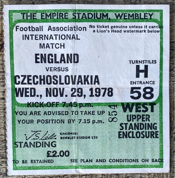 1978 ORIGINAL INTERNATIONAL TICKET ENGLAND V CZECHOSLOVAKIA @WEMBLEY