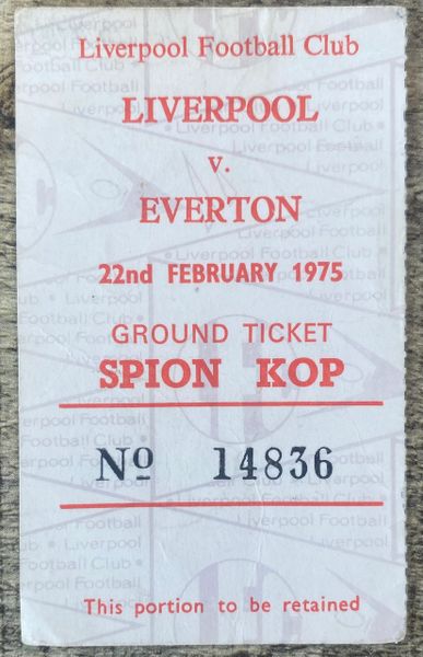 1974/75 ORIGINAL DIVISION ONE TICKET LIVERPOOL V EVERTON