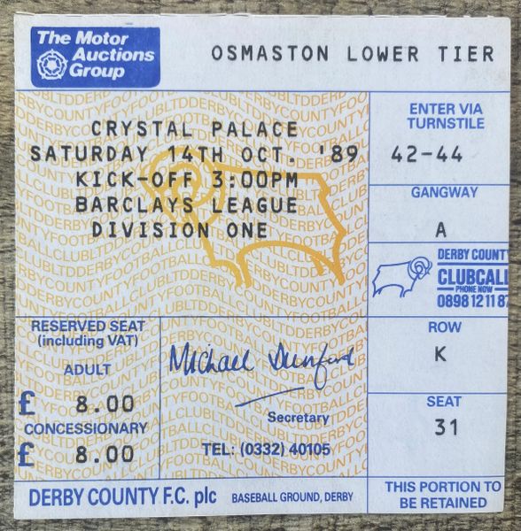 1989/90 ORIGINAL DIVISION ONE TICKET DERBY COUNTY V CRYSTAL PALACE