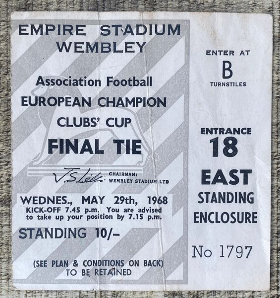 1968 ORIGINAL EUROPEAN CUP FINAL TICKET MANCHESTER UNITED V BENFICA