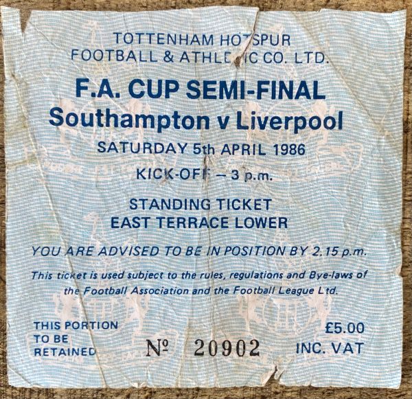 1986 ORIGINAL FA CUP SEMI FINAL TICKET SOUTHAMPTON V LIVERPOOL @ WHITE HART LANE