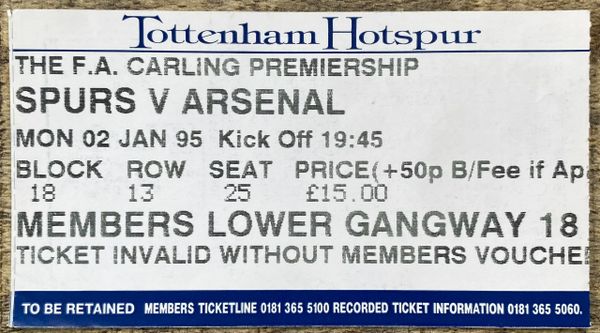 1994/95 ORIGINAL DIVISION ONE TICKET ARSENAL V TOTTENHAM HOTSPUR