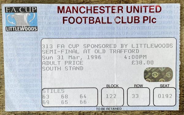 1996 ORIGINAL FA CUP SEMI FINAL TICKET ASTON VILLA V LIVERPOOL @ OLD TRAFFORD