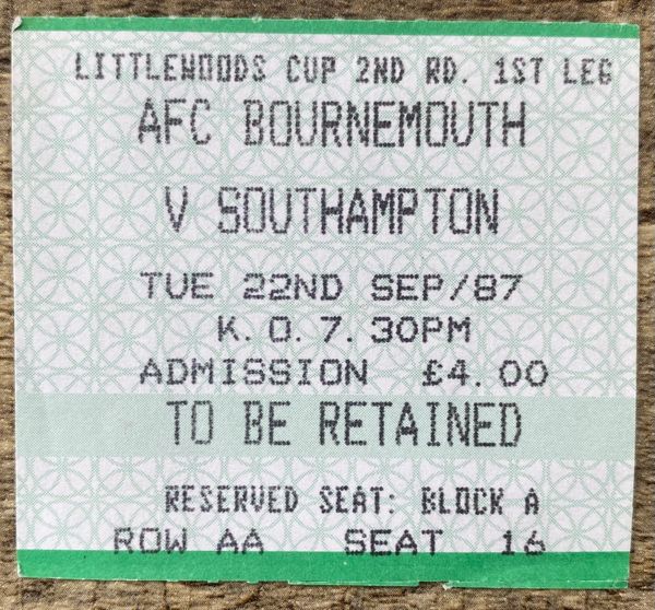 1987/88 ORIGINAL DIVISION LITTLEWOODS CUP 2ND ROUND 1ST LEG TICKET AFC BOURNEMOUTH V SOUTHAMPTON