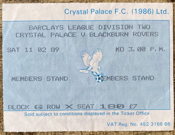 1988/89 ORIGINAL DIVISION TWO TICKET CRYSTAL PALACE V BLACKBURN ROVERS