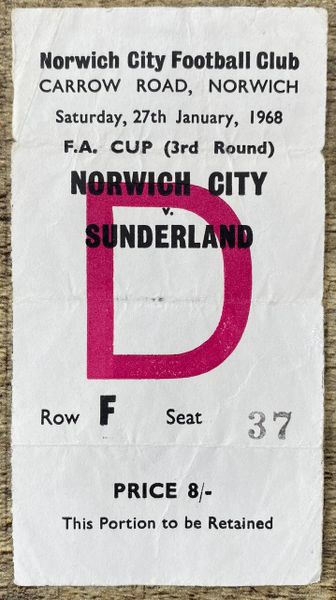 1967/68 ORIGINAL FA CUP 3RD ROUND TICKET NORWICH CITY V SUNDERLAND