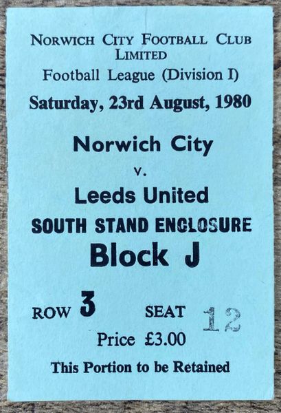 1980/81 ORIGINAL DIVISION ONE TICKET NORWICH CITY V LEEDS UNITED