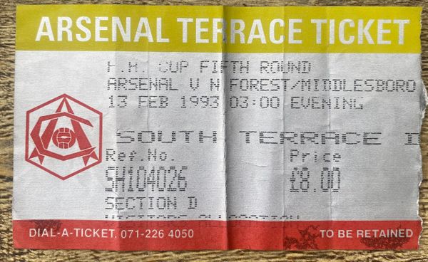 1992/93 ORIGINAL FA CUP CUP 5TH ROUND TICKET ARSENAL V NOTTINGHAM FOREST (FOREST ALLOCATION)