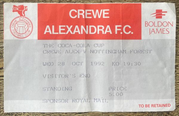 1992/93 ORIGINAL LEAGUE CUP 3RD ROUND TICKET CREWE ALEXANDRA V NOTTINGHAM FOREST (FOREST ALLOCATION)