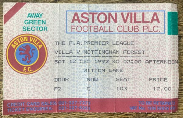 1992/93 ORIGINAL PREMIER LEAGUE TICKET ASTON VILLA V NOTTINGHAM FOREST (FOREST ALLOCATION)