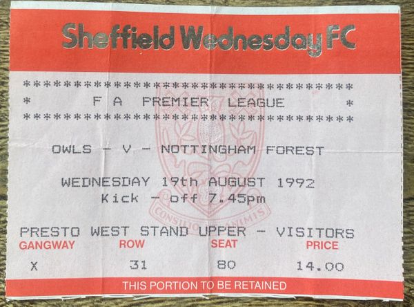 1992/93 ORIGINAL PREMIER LEAGUE TICKET SHEFFIELD WEDNESDAY V NOTTINGHAM FOREST (FOREST ALLOCATION)