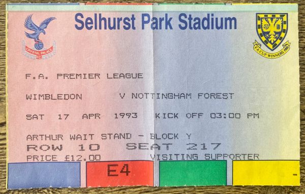 1992/93 ORIGINAL PREMIER LEAGUE TICKET WIMBLEDON V NOTTINGHAM FOREST (FOREST ALLOCATION)