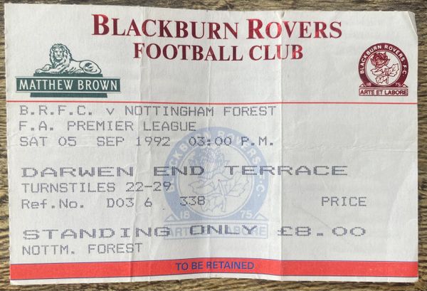 1992/93 ORIGINAL PREMIER LEAGUE TICKET BLACKBURN ROVERS V NOTTINGHAM FOREST (FOREST ALLOCATION)