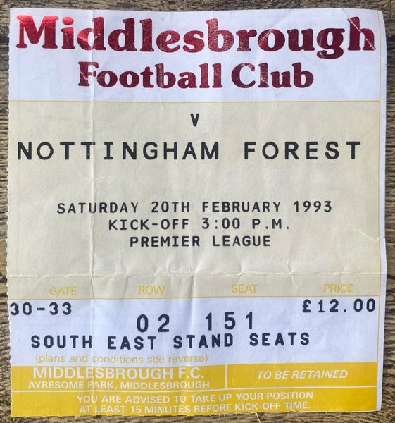 1992/93 ORIGINAL PREMIER LEAGUE TICKET MIDDLESBROUGH V NOTTINGHAM FOREST (FOREST ALLOCATION)