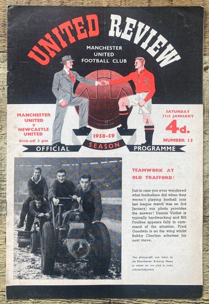 1958/59 ORIGINAL DIVISION ONE PROGRAMME MANCHESTER UNITED V NEWCASTLE UNITED (WITH TOKEN)