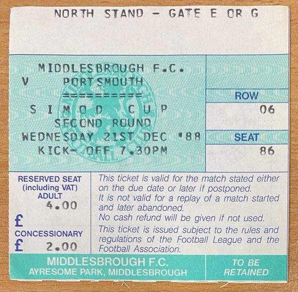 1988/89 ORIGINAL SIMOD CUP 2ND ROUND TICKET MIDDLESBROUGH V PORTSMOUTH