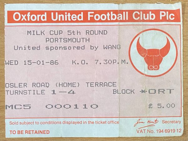 1985/86 ORIGINAL MILK CUP 5TH TICKET OXFORD UNITED V PORTSMOUTH