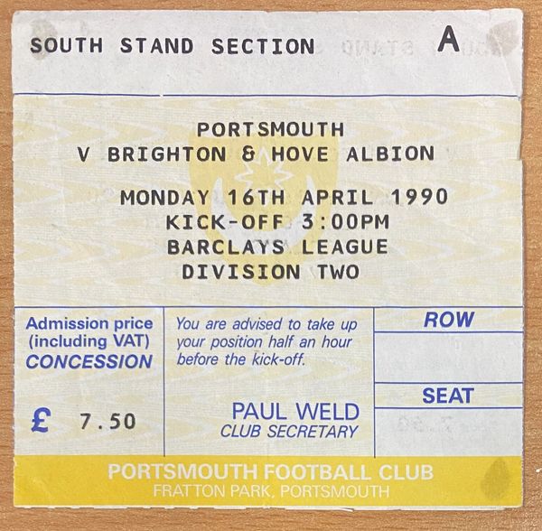 1989/90 ORIGINAL DIVISION TWO TICKET PORTSMOUTH V BRIGHTON & HOVE ALBION