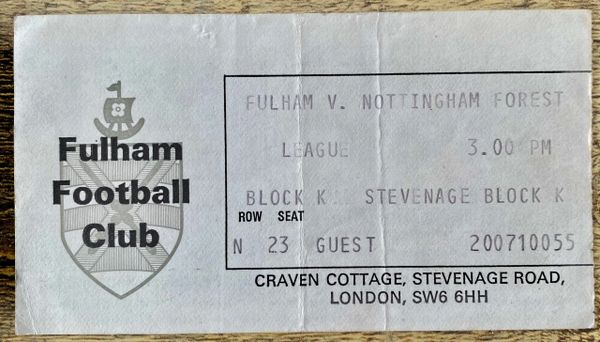 1976/77 ORIGINAL DIVISION TWO TICKET FULHAM V NOTTINGHAM FOREST