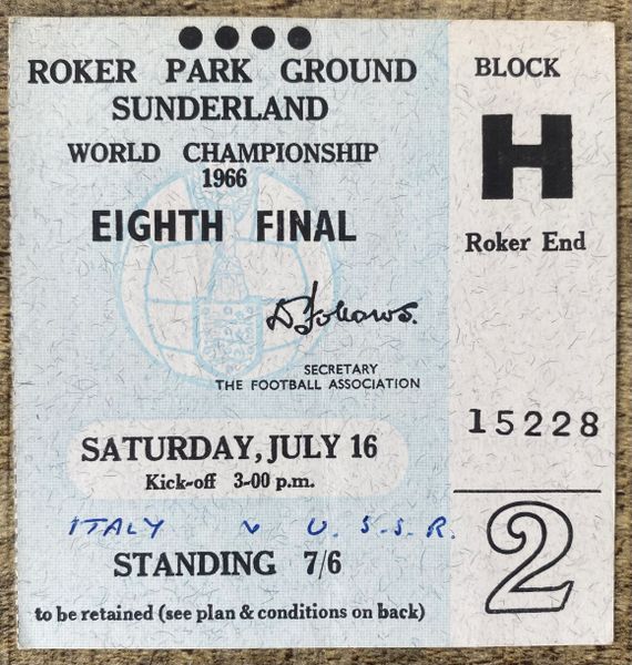 1966 ORIGINAL WORLD CUP 1ST ROUND TICKET ITALY V SOVIET UNION @ ROKER PARK