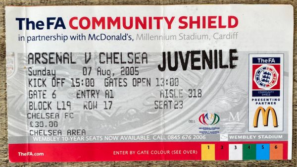 2005/06 ORIGINAL COMMUNITY SHIELD TICKET ARSENAL V CHELSEA @ CARDIFF (CHELSEA ALLOCATION)