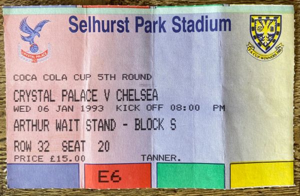 1992/93 ORIGINAL COCA COLA CUP 5TH ROUND TICKET CRYSTAL PALACE V CHELSEA