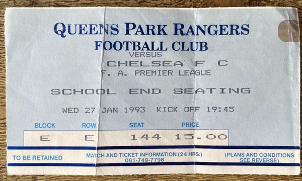 1992/93 ORIGINAL PREMIER LEAGUE TICKET QUEENS PARK RANGERS V CHELSEA