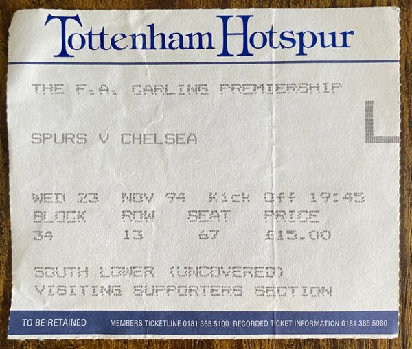 1994/95 ORIGINAL FA PREMIERSHIP LEAGUE TICKET TOTTENHAM HOTSPUR V CHELSEA (CHELSEA ALLOCATION)