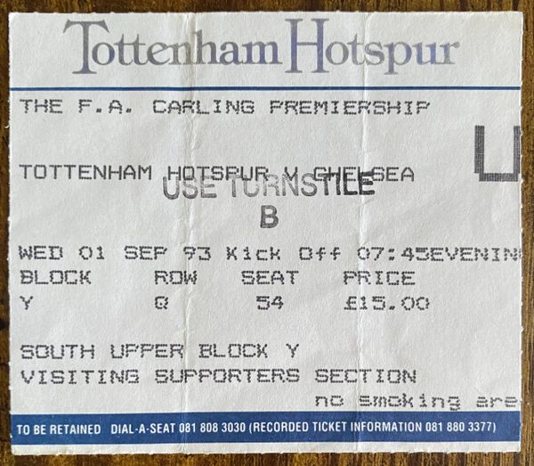 1993/94 ORIGINAL FA PREMIERSHIP LEAGUE TICKET TOTTENHAM HOTSPUR V CHELSEA (CHELSEA ALLOCATION)