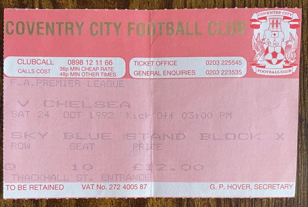 1992/93 ORIGINAL PREMIER LEAGUE TICKET COVENTRY CITY V CHELSEA (CHELSEA ALLOCATION)