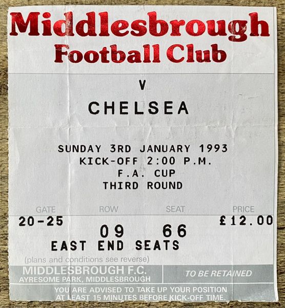 1992/93 ORIGINAL FA CUP 3RD ROUND TICKET MIDDLESBROUGH V CHELSEA (CHELSEA ALLOCATION)