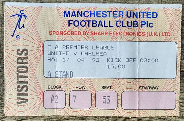 1992/93 ORIGINAL FA PREMIER LEAGUE TICKET MANCHESTER UNITED V CHELSEA (CHELSEA ALLOCATION)