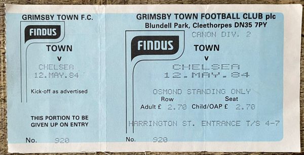 1983/84 ORIGINAL UNUSED DIVISION TWO TICKET GRIMSBY TOWN V CHELSEA (CHELSEA ALLOCATION)